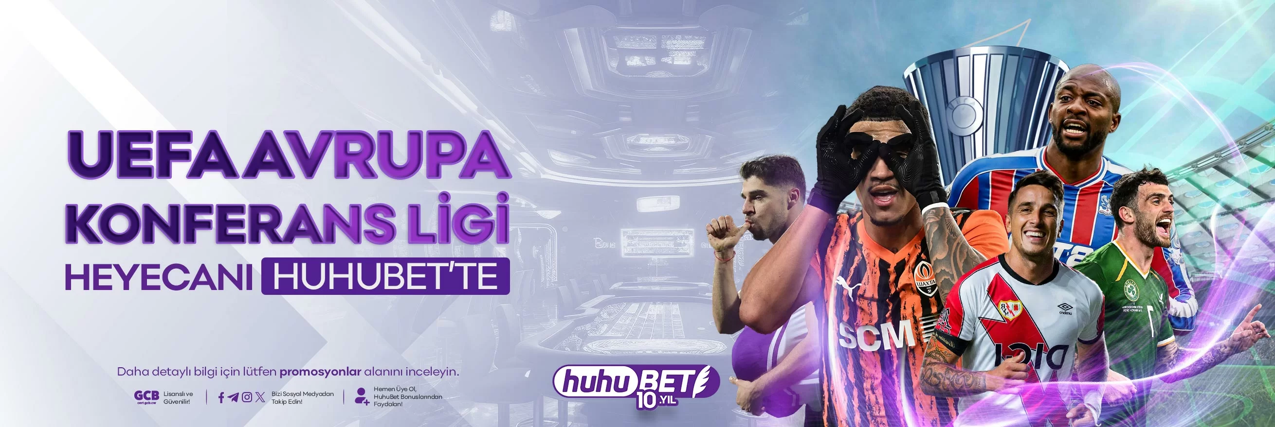 Huhubet UEFA Konferans Ligi duyurusu